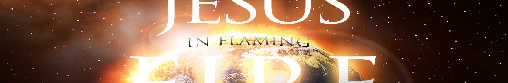 Jesus, In Flaming Fire