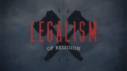 Legalism of Religion