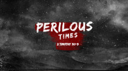 Perilous Times