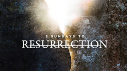 3 Sundays To Resurrection