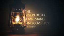 The Vision Of The Lamp Stand & Olive Trees