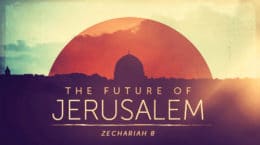 The Future of Jerusalem