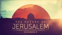 The Future of Jerusalem