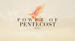 Acts 2 - Power of Pentecost