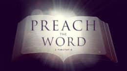 2 Timothy 4 - Preach The Word