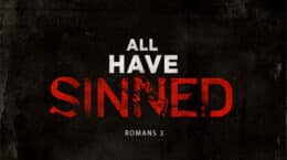 Romans 3 - All Have Sinned