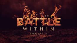 Romans 7 - The Battle Within